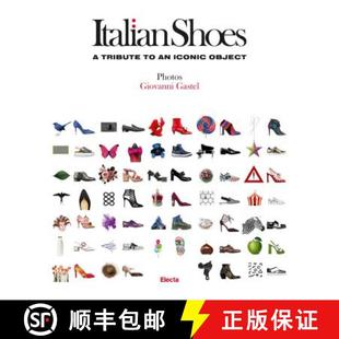 Italian Shoes: A Tribute to an Iconic Object [9788891814852]