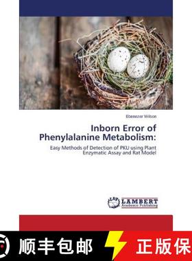 预订 Inborn Error of Phenylalanine Metabolism: [9783659401855]