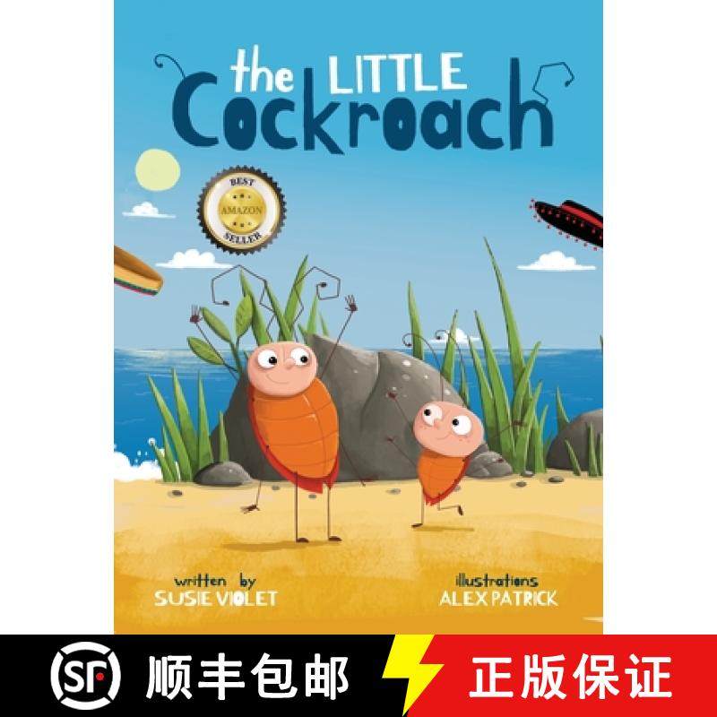 【3-4周达】The Little Cockroach: A children's book about determination, bravery & freedom. Children's... [9781999323240]