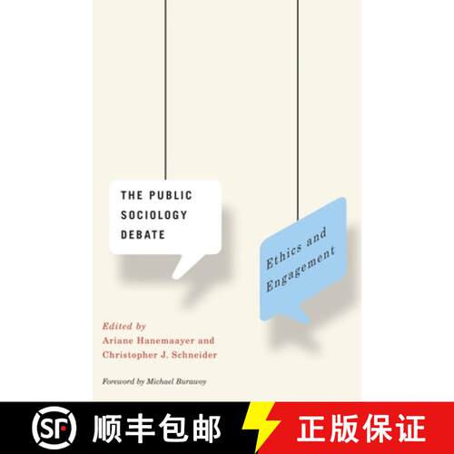 【3-4周达】精装 The Public Sociology Debate: Ethics and Engagement [9780774826631]