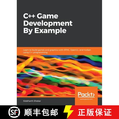 【3-4周达】C++ Game Development By Example : Learn to build games and graphics with SFML, OpenGL, and... [9781789535303]