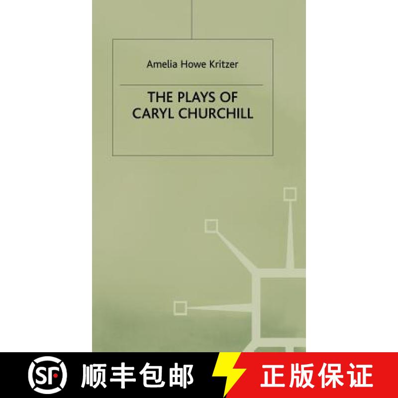 【3-4周达】Plays of Caryl Churchill: Theatre of Empowerment [9780333522486]
