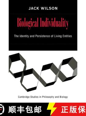 【3-4周达】Biological Individuality: The Identity and Persistence of Living Entities - Biological Ind... [9780521036887]