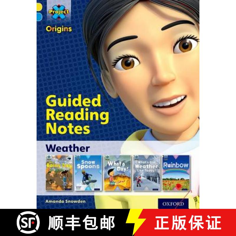 【3-4周达】Project X Origins: Yellow Book Band, Oxford Level 3: Weather: Guided reading notes [9780198301042]