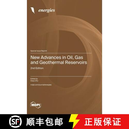 【3-4周达】精装 New Advances in Oil, Gas and Geothermal Reservoirs: 2nd Edition [9783725852512]