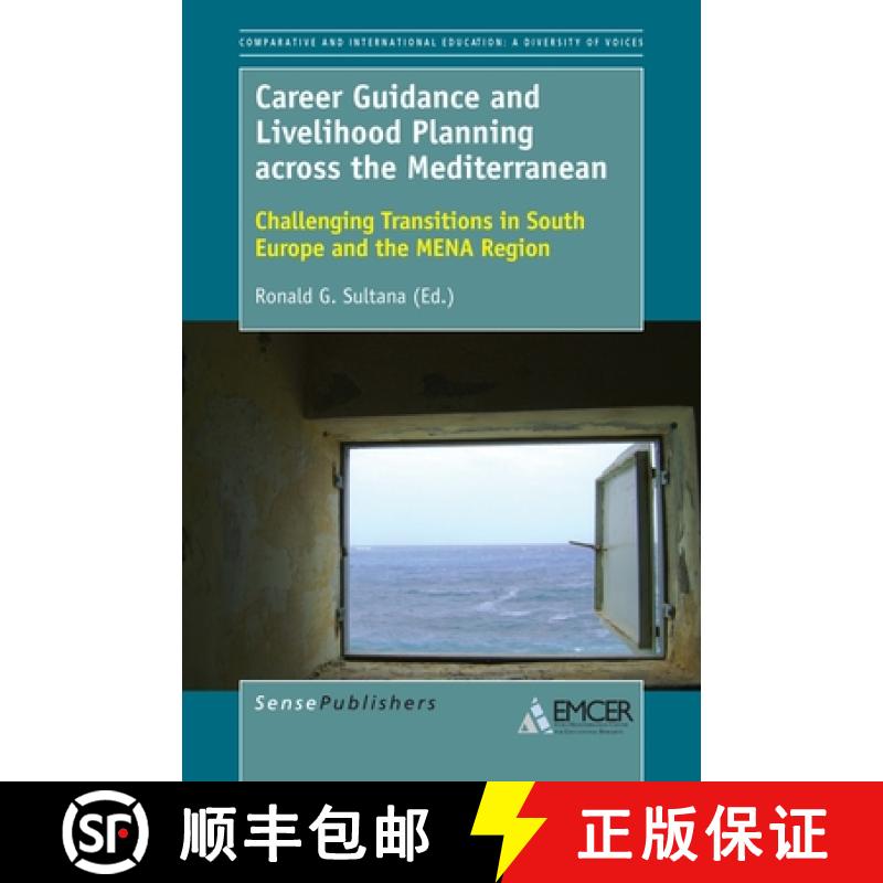 【3-4周达】Career Guidance and Livelihood Planning Across the Mediterranean: Challenging Transitions ... [9789463009904]