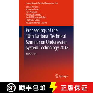 10th Technology National the Proceedings 2018 System Technical N... Underwater 4周达 9789811337079 Seminar