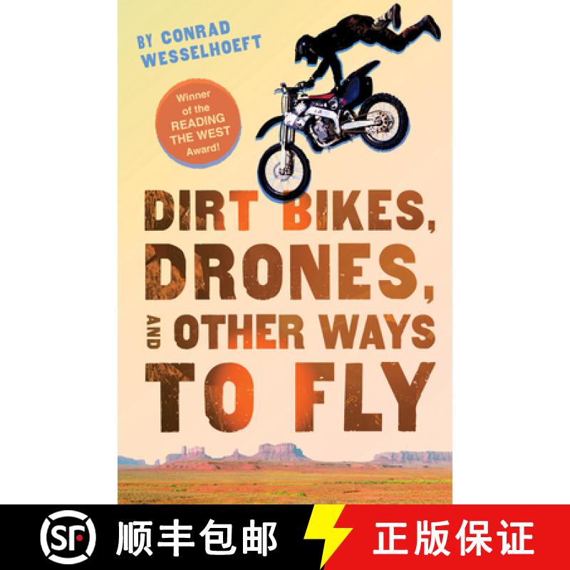 【3-4周达】Dirt Bikes, Drones, and Other Ways to Fly [9780544542617]