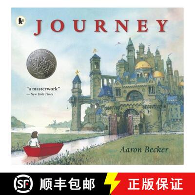 预订 Journey: An award-winning modern classic picture book. The first in Aaron Becker's genre-defying... [9781406355345]