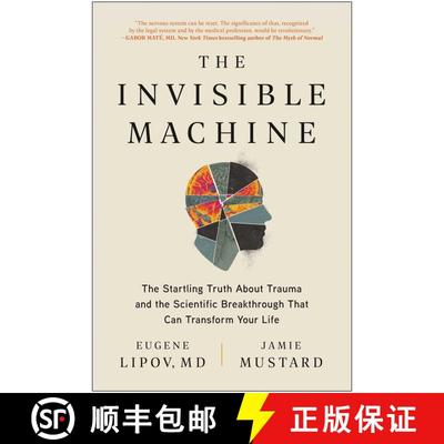【3-4周达】The Invisible Machine: The Startling Truth About Trauma and the Scientific Breakthrough Th... [9781637741603]