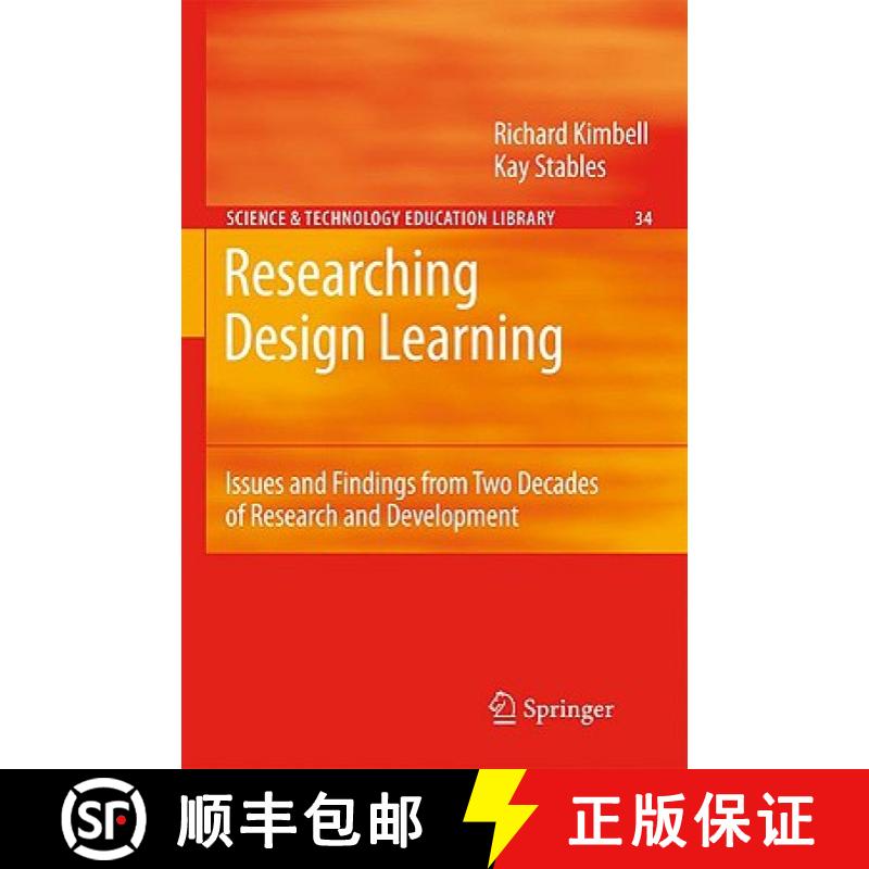 【3-4周达】Researching Design Learning : Issues and Findings from Two Decades of Research and Develop... [9781402090547]