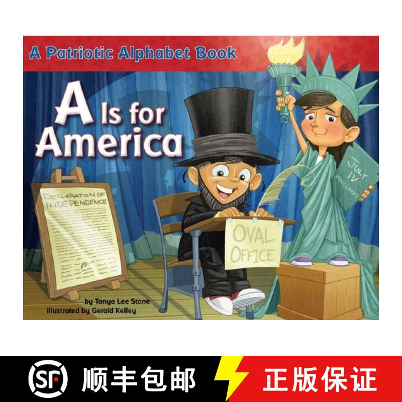 【3-4周达】A is for America: A Patriotic Alphabet Book [9780843198775]
