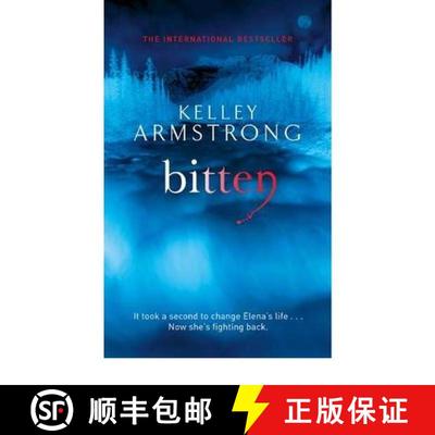 【3-4周达】Bitten: Book 1 in the Women of the Otherworld Series [9781841499185]