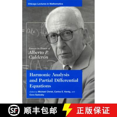 预订 Harmonic Analysis and Partial Differential Equations: Essays in Honor of Alberto P. Calderon [9780226104553]