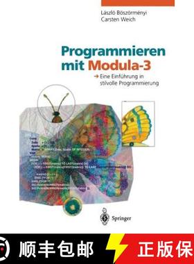 【3-4周达】Programmieren Mit Modula-3: Eine Einführung in Stilvolle Programmierung [9783662094860]