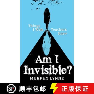 【3-4周达】Am I Invisible?: Things I Wish Teachers Knew [9781662901782]