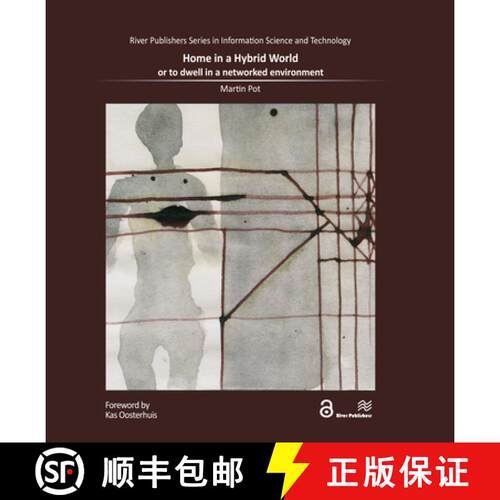 【3-4周达】精装 Home in a Hybrid World: Or to Dwell in a Networked Environment [9788770222129]