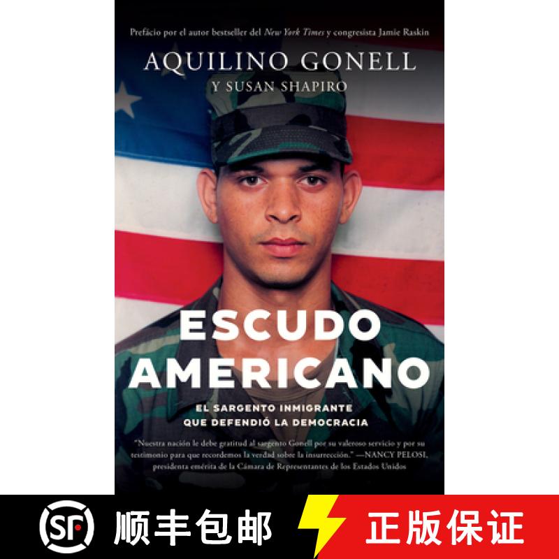 【3-4周达】Escudo Americano: El Sargento Inmigrante Que Defendió La Democracia [9781640096684]