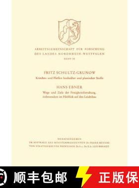 【3-4周达】Kriechen Und Fliessen Hochzaher Und Plastischer Stoffe. Wege Und Ziele Der Festigkeitsfors... [9783663007333]