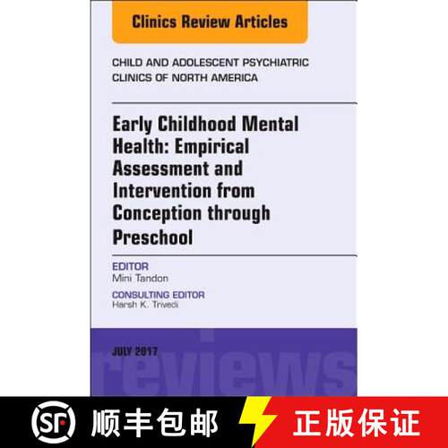 【3-4周达】精装 Early Childhood Mental Health: Empirical Assessment and Intervention from Conception ... [9780323531245]