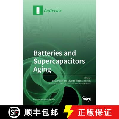 【3-4周达】Batteries and Supercapacitors Aging [9783039287147]