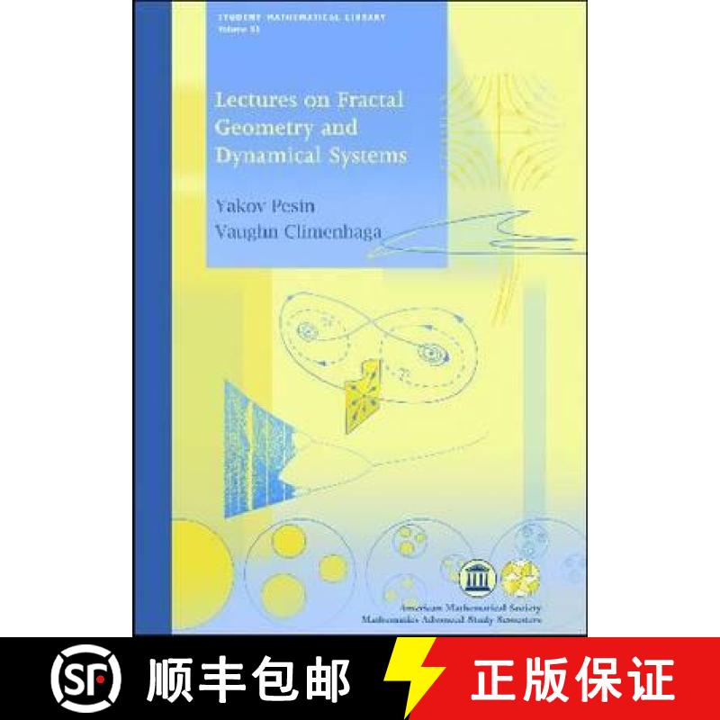 【3-4周达】Lectures on Fractal Geometry and Dynamical Systems [9780821848890]