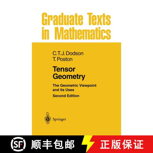 【3-4周达】Tensor Geometry: The Geometric Viewpoint and its Uses (Second Edition 1991) [9783662131176]