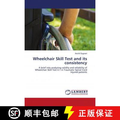 预订 Wheelchair Skill Test and its consistency [9786202919456]
