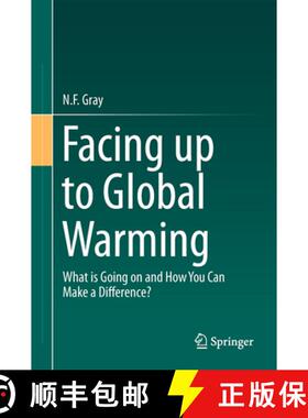 【3-4周达】Facing Up to Global Warming : What is Going on and How You Can Make a Difference? [9783319201450]