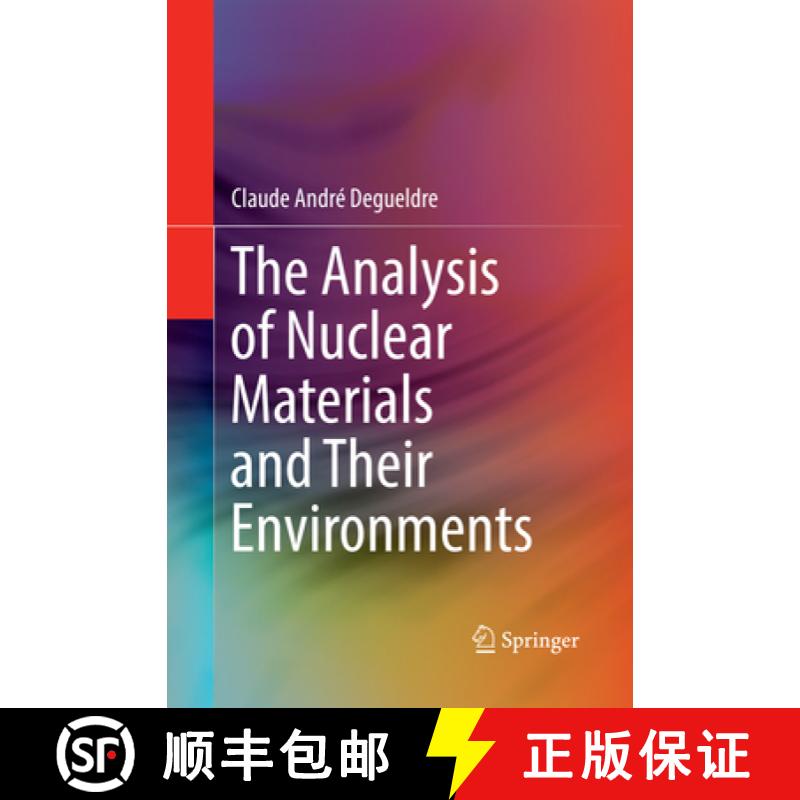 【3-4周达】The Analysis of Nuclear Materials and Their Environments [9783319863016]