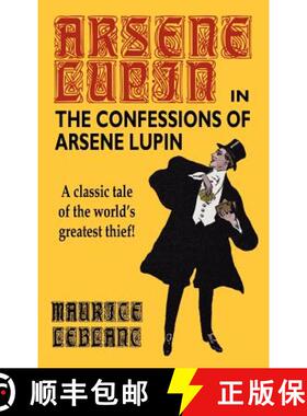 【3-4周达】The Confessions of Arsene Lupin [9780809533589]