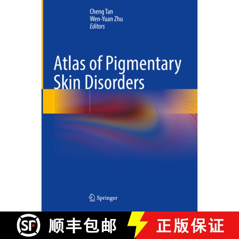 【3-4周达】Atlas of Pigmentary Skin Disorders [9789811956331]