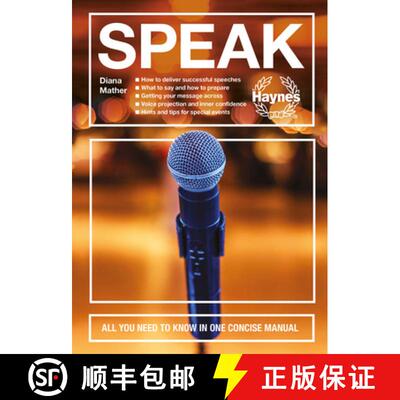 【3-4周达】精装 Speak: All You Need to Know in One Concise Manual - How to Deliver Successful Speeche... [9781785216992]