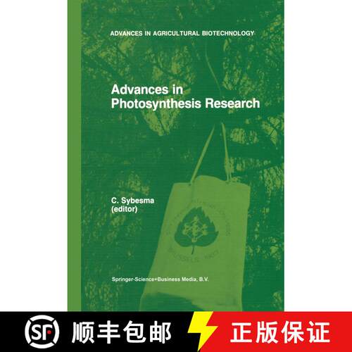 【3-4周达】Advances in Photosynthesis Research: Proceedings of the VIth International Congress on Pho... [9789024729432]