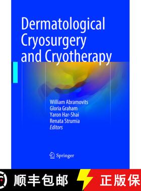 【3-4周达】Dermatological Cryosurgery and Cryotherapy [9781447173878]