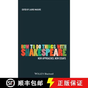 Approaches How Essays 9781405135276 With Things New Shakespeare 3周达 Wiley文学