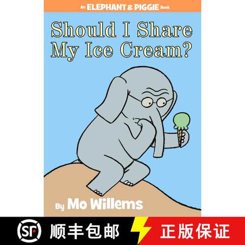【3-4周达】精装 Should I Share My Ice Cream? (An Elephant and Piggie Book) [9781423143437]