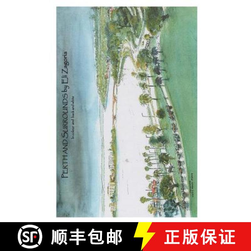 【3-4周达】Perth and Surrounds by Eli Zagoria in colour and black and white [9780992468408]