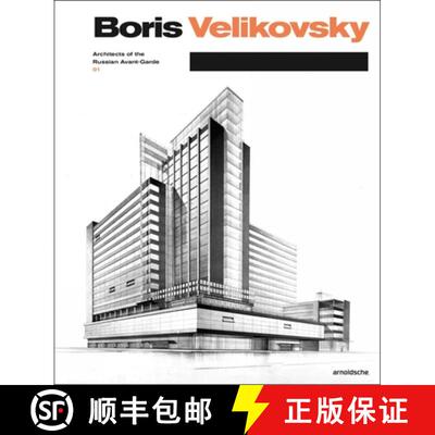 【3-4周达】精装 Boris Velikovsky (1878-1937) : Architect of the Russian Avant-Garde [9783897904781]