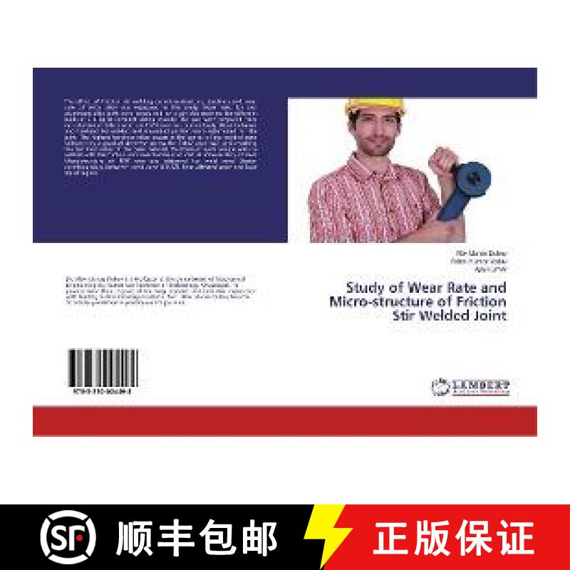 预订 Study of Wear Rate and Micro-structure of Friction Stir Welded Joint [9783330004498]