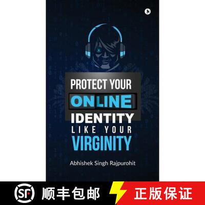 【3-4周达】Protect Your Online Identity Like Your Virginity [9781684662937]
