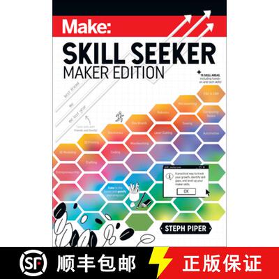 【3-4周达】Skill Seeker - Maker Edition: A Practical Way to Track Your Growth and Level Up Your Maker... [9781680458572]