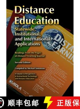 【3-4周达】Distance Education: Statewide, Institutional, and International Applications of Distance E... [9781681236421]