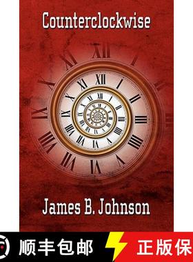 【3-4周达】Counterclockwise: A Science Fiction Novel [9781434435163]