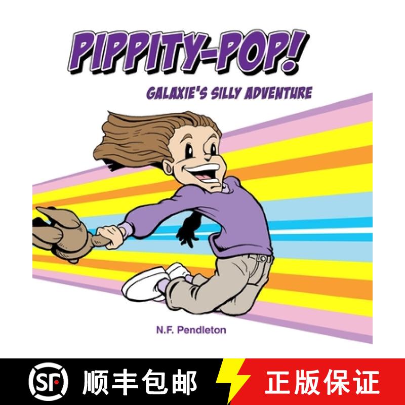 【2-3周达】Pippity-Pop!: Galaxie's Silly Adventure [9781716924064]