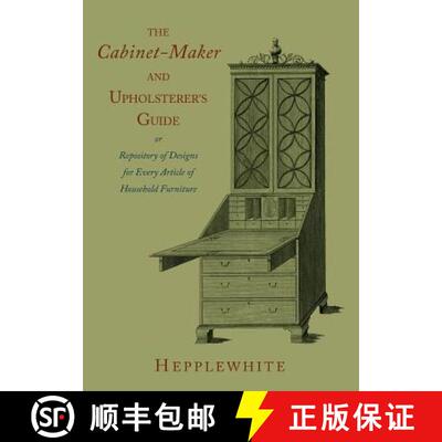 【3-4周达】The Cabinet-Maker and Upholsterer's Guide [9781614274391]