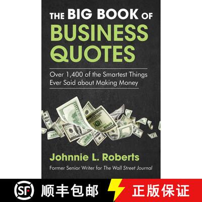 【3-4周达】The Big Book of Business Quotes: Over 1,400 of the Smartest Things Ever Said about Making ... [9781510771123]