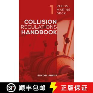 【3-4周达】Reeds Marine Deck: Collision Regulations Handbook: The ColRegs Interpreted for Mariners [9781399402217]