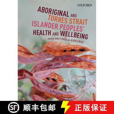 预订 Aboriginal and Torres Strait Islander: Peoples' Health & Wellbeing [9780190311445]