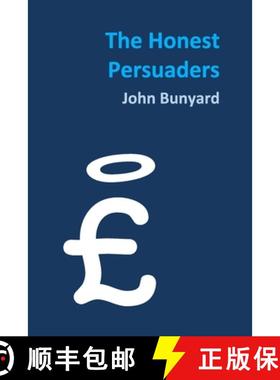 【3-4周达】The Honest Persuaders (paperback) [9781446194430]